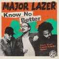 Major Lazer - Know No Better EP '2017