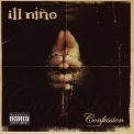 Ill Nino - Confession '2003