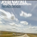 John Mayall & The Bluesbreakers - Road Dogs [er 20069-2] '2005
