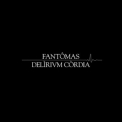 Fantomas - Delirium Cordia '2004