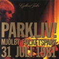 Gyllene Tider - Parkliv! '1990