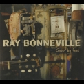 Ray Bonneville - Goin' By Feel '2007