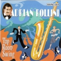 Adrian Rollini - Tap Room Swing '2002