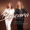 Baccara - Belong To Your Heart '2017
