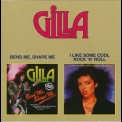 Gilla - Bend Me, Shape Me / I Like Some Cool Rock 'n' Roll '2001