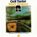 Cecil Taylor - Silent Tongues (1988 Remaster) '1974
