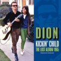 Dion - Kickin Child: Lost Album 1965 '2017