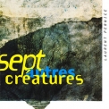 Laurent Pernice - Sept Autres Creatures '1996