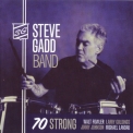 Steve Gadd Band - 70 Strong '2015