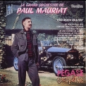 Paul Mauriat - Too Much Heaven + Bonus Tracks '2017