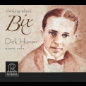 Dick Hyman  - Thinking About Bix '2008