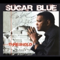 Sugar Blue - Threshold '2009