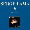 Serge Lama - Je T'aime (1987) '1997