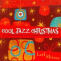 Leif Shires - Cool Jazz Christmas '2010