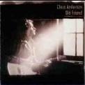 Chris Anderson - Old Friend '1995