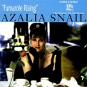 Azalia Snail - Fumarole Rising '1994