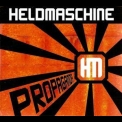 Heldmaschine - Propaganda '2014