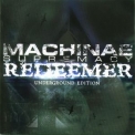 Machinae Supremacy - Redeemer '2006