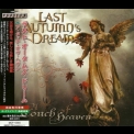 Last Autumn's Dream - A Touch Of Heaven (Japanes Edition) '2009