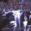 God Forbid - Reject The Sickness '1999