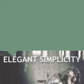 Elegant Simplicity - As It Was '2010