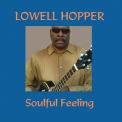 Lowell Hopper - Soulful Feeling '2014