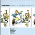 David Benoit - Here's To You, Charlie Brown: 50 Great Years! '2000