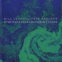 Pete Namlook & Bill Laswell - Psychonavigation '1994