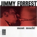 Jimmy Forrest - Most Much! '1961