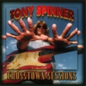 Tony Spinner - Crosstown Sessions '1996