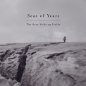 Seas Of Years - The Ever Shifting Fields '2016