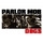 The Parlor Mob - Dogs '2011