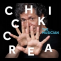 Chick Corea - The Musician (CD 1) '2017