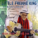 Little Freddie King - Messin' Around Tha Living Room '2015