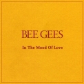Bee Gees - In The Mood Of Love '2015