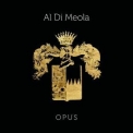 Al Di Meola - Opus '2018