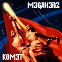 Megaherz - Komet '2018