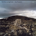 Sinikka Langeland - Starflowers '2007