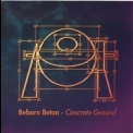 Beborn Beton - Concrete Ground '1994