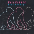 Phil Carmen - Wise Monkeys '1986