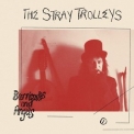 The Stray Trolleys - Barricades And Angels '2017