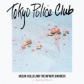 Tokyo Police Club - Melon Collie And The Infinite Radness (parts One & Two) '2017