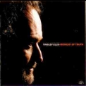 Tinsley Ellis - Moment Of Truth '2007