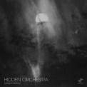 Hidden Orchestra - Dawn Chorus '2017