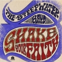 The Steepwater Band - Shake Your Faith (web Deluxe) '2016