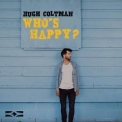 Hugh Coltman - Who's Happy? '2018