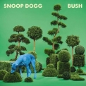 Snoop Dogg - BUSH '2015