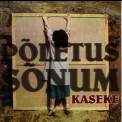 Kaseke - Poletus & Sonum '2000