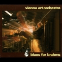 Vienna Art Orchestra - Blues For Brahms (CD1) '1989