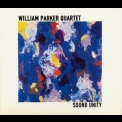 William Parker Quartet - Sound Unity '2005